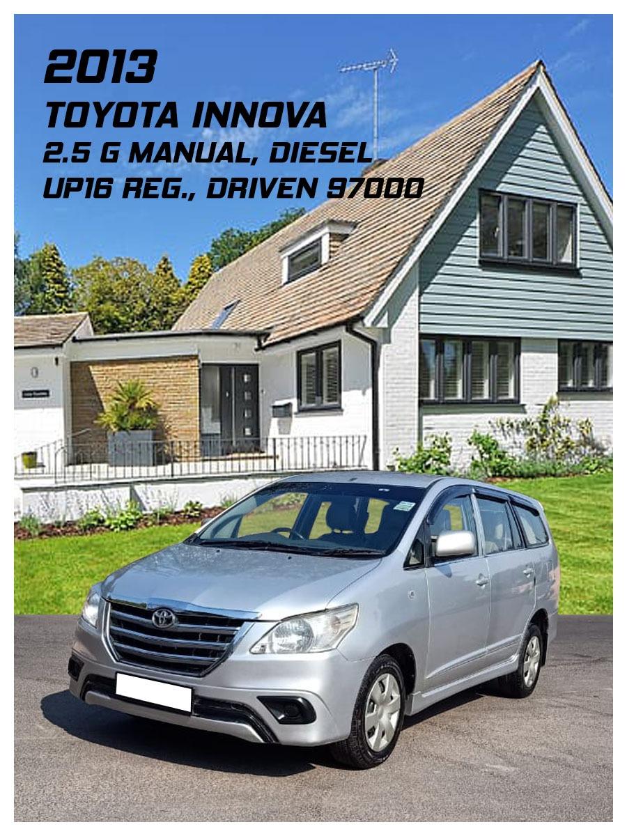 2013 टोयोटा इनोवा Euro IV 2.5 G 7 Seater 2013 टोयोटा इनोवा Euro IV 2.5 G 7 Seater